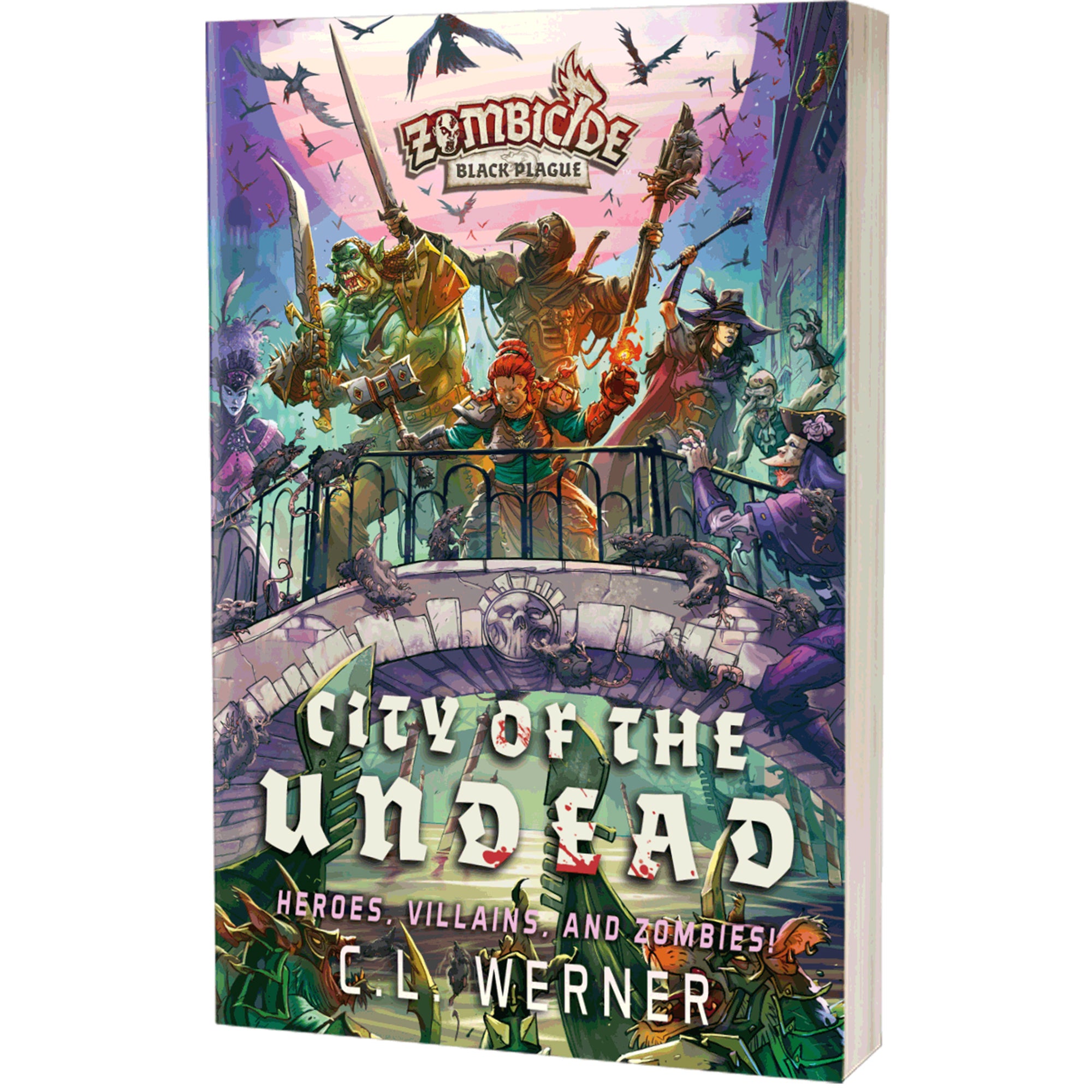 City of the Undead - A Zombicide Black Plague Novel