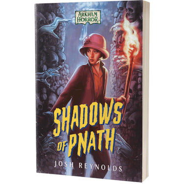 Shadows of Pnath - An Arkham Horror Novel