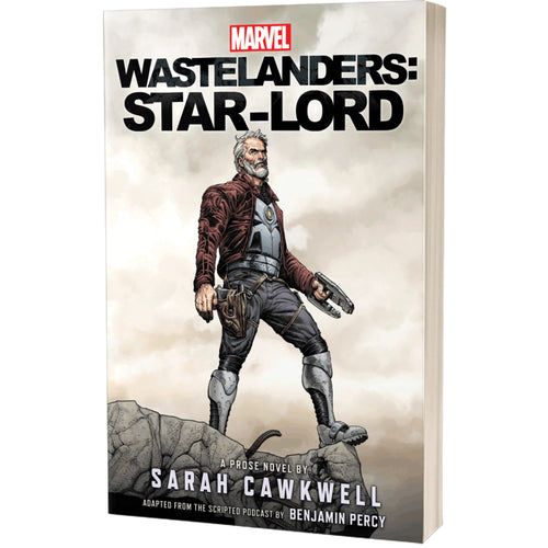 Wastelanders: Star-Lord Novel