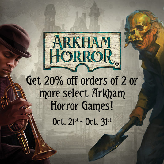 Arkham Horror Sale Banner - 20% off 2 or more Arkham Horror Games - Links to Arkham Horror page