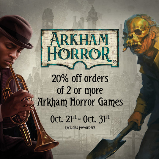 Arkham Horror Sale Banner - 20% off 2 or more Arkham Horror Games - Links to Arkham Horror page