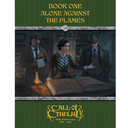 Call of Cthulhu: Starter Box Set, 7th Edition - view of 'Book One: Alone Against the Flames' book cover featuring art of characters.