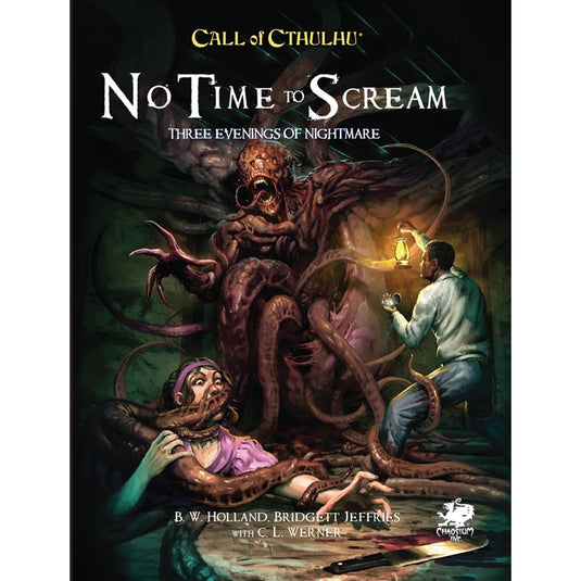 Call of Cthulhu: No Time To Scream - book cover featuring illustrations of a monster attacking tow people underground. 