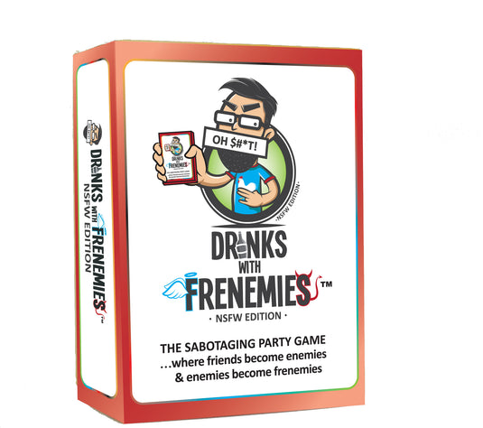 Drinks with Frenemies - NSFW Edition