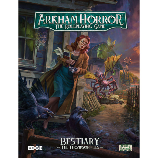 Arkham Horror RPG - The Thompson Files - front of book featuring art of Arkham investigator and monsters.