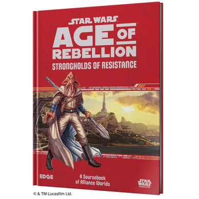 Star Wars: Age of Rebellion - Strongholds of Resistance