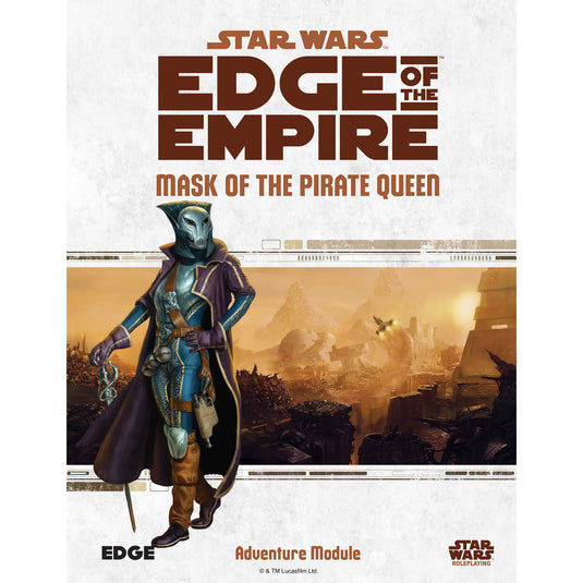 Star Wars - Edge of the Empire: Mask of the Pirate Queen