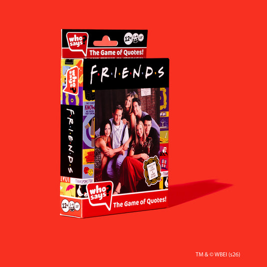 Who Says? Friends - Front of packaging with image of characters from Friends. 