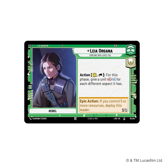 Star Wars: Unlimited - A Lawless Time - Leia Organa character card with action skills and epic action.
