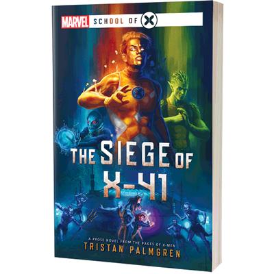 Marvel: School of X - The Siege of X-41