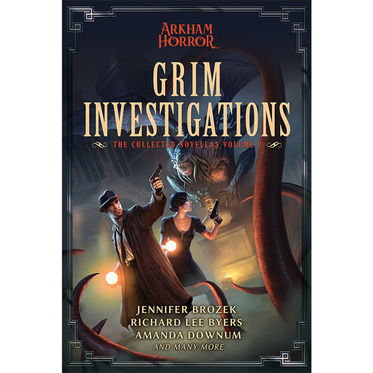 Arkham Horror: Grim Investigations - The Collected Novellas Volume 2