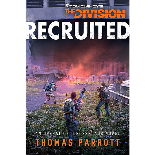 Tom Clancy's The Division: Recruited