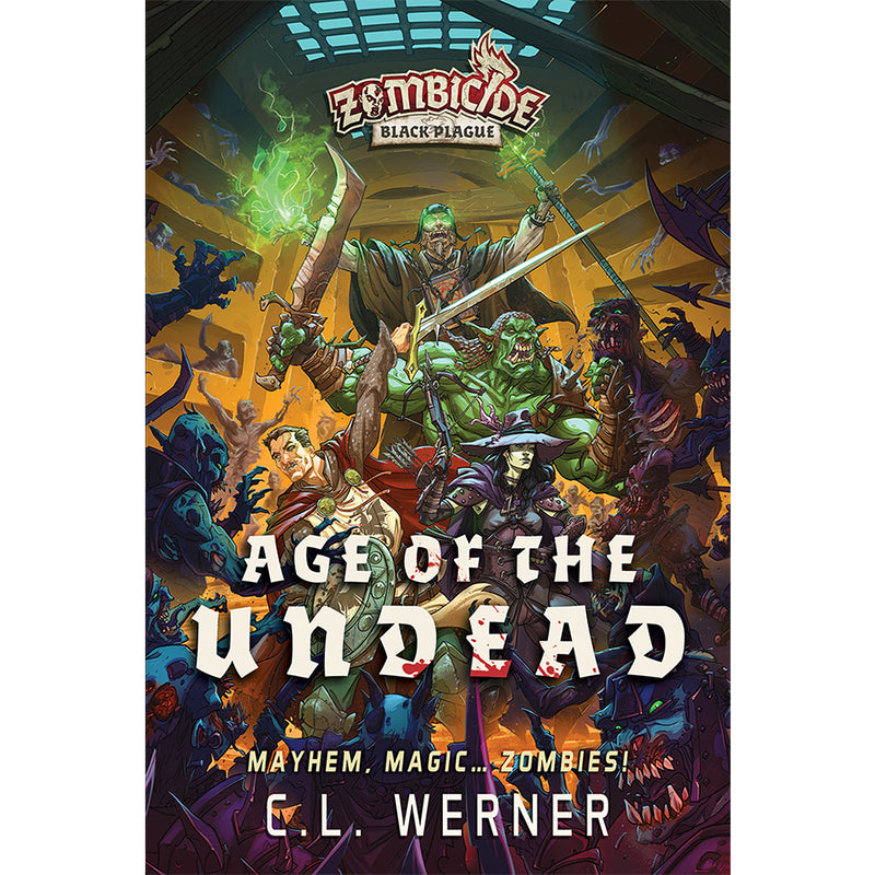 Load image into Gallery viewer, Age of the Undead - A Zombicide: Black Plague Novel
