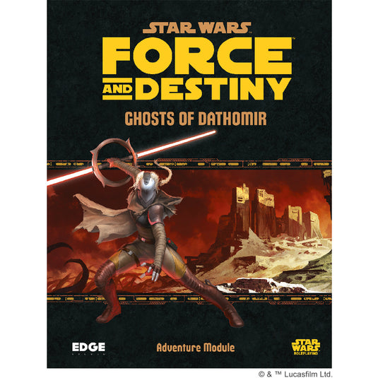 Star Wars - Force and Destiny: Ghosts of Dathomir