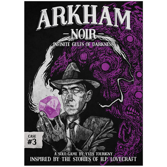 Arkham Noir 3 - Infinite Gulfs of Darkness