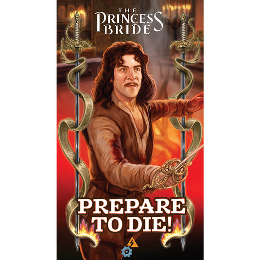 The Princess Bride Prepare To Die