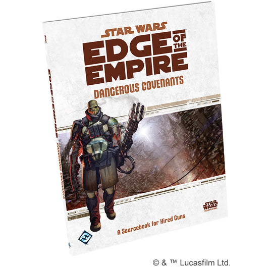 Star Wars RPG: Edge of the Empire: Dangerous Covenants