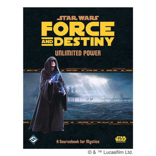 Force and Destiny: Unlimited Power